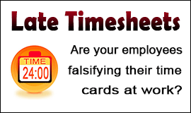 Unauthorised Timesheets Left Until Very Late in Waltham Abbey