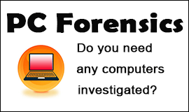 Requiring PC Forensics in Waltham Abbey